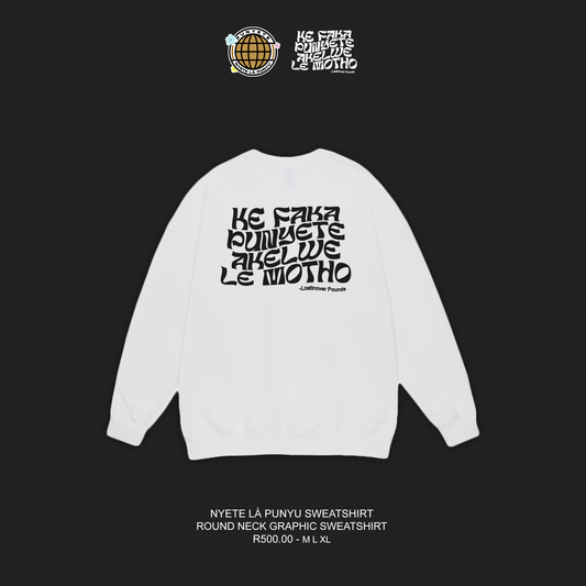 Nyete Là Punyu Sweatshirt