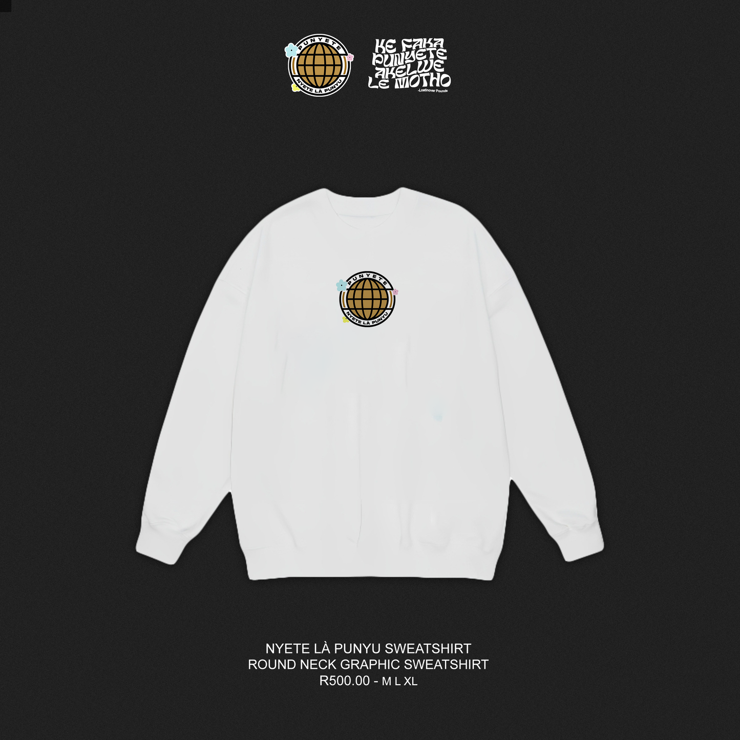 Nyete Là Punyu Sweatshirt